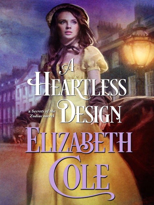 Title details for A Heartless Design by Elizabeth Cole - Wait list